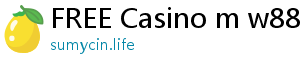 FREE Casino m w88boleh com