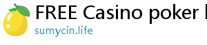 FREE Casino poker live